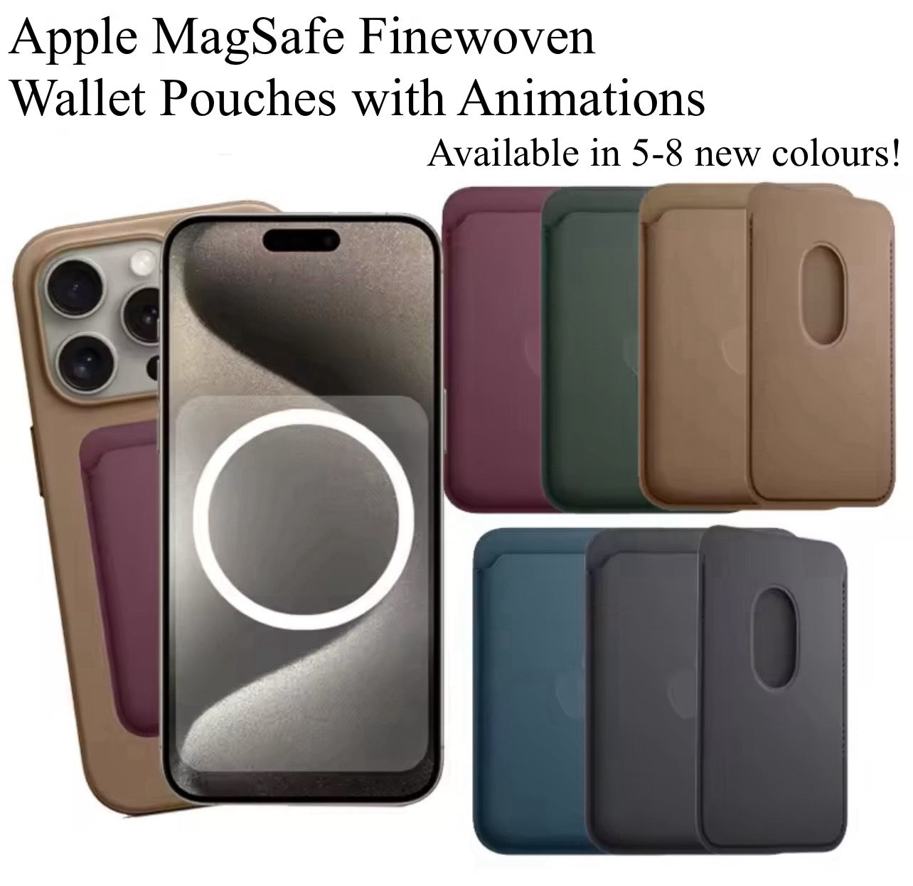 Newly Upgraded! Apple MagSafe FineWoven Wallet Pouches with Animations